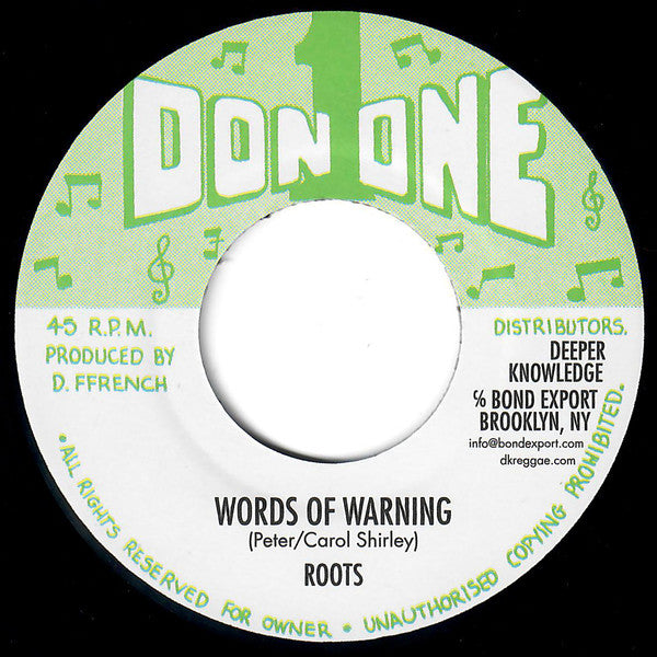 Roots: Words Of Warning