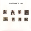 Rhythm & Sound: w/ The Artists