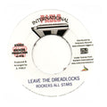 Rockers All Stars: Leave The Dreadlocks