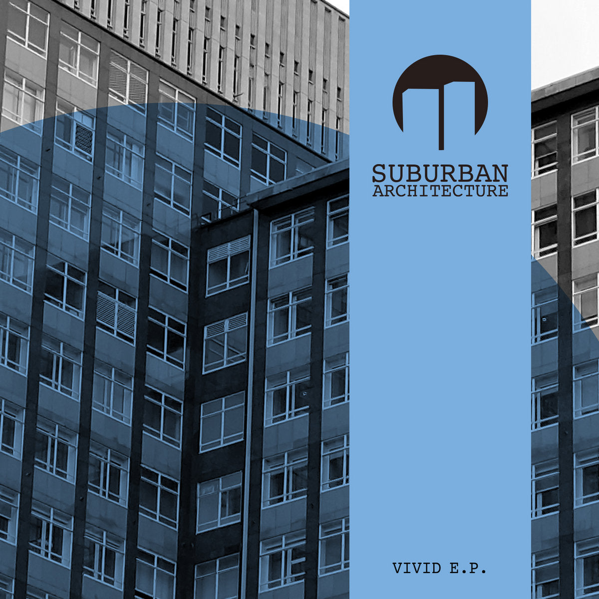 Suburban Architecture: Vivid EP